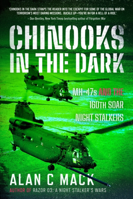 Chinooks In The Dark By Mack, Alan C