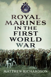 Royal Marines In The First World War