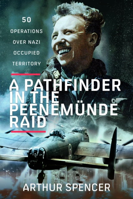 Pathfinder In The Peenemunde Raid