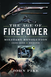 Age Of Firepower