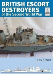 Shipcraft 28 British Escort Destroyers