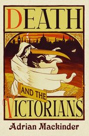 Death & The Victorians