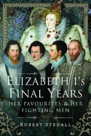 Elizabeth Is Final Years