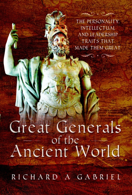 Great Generals Of The Ancient World