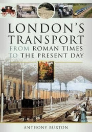 Londons Transport From Roman Times/prese