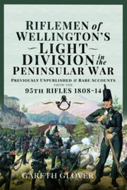 Riflemen Of Wellingtons Light Division
