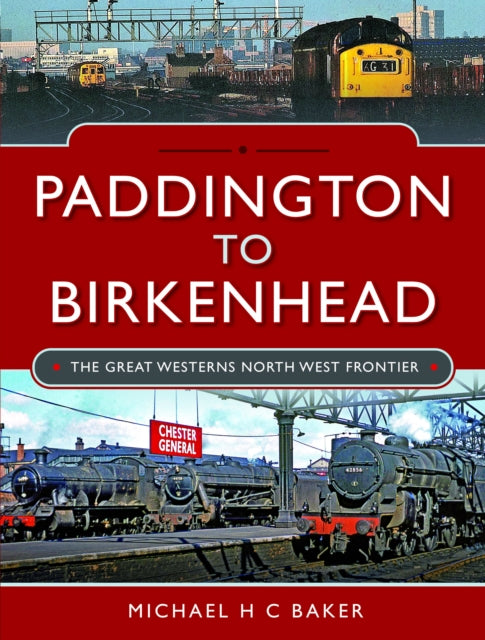 Paddington To Birkenhead