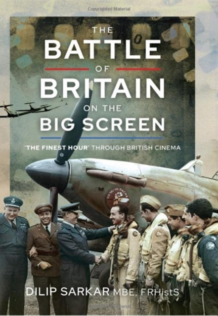 Battle Of Britain On The Big Screen