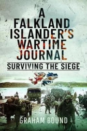 Falkland Islanders Wartime Journal