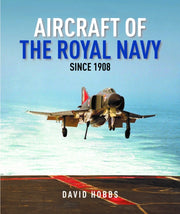 Aircraft Of The Royal Navy Since 1908 By Hobbs, David