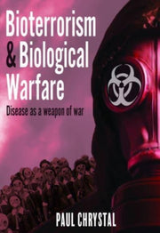 Bioterrorism & Biological Warfare