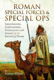 Roman Special Forces & Special Ops