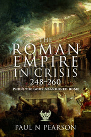 Roman Empire In Crisis 248-260