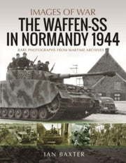 Waffen Ss In Normandy 1944