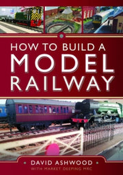 How To Build A Model Railway