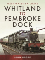 Whitland To Pembroke Dock