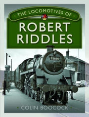 Locomotives Of Robert Riddles By Boocock, Colin