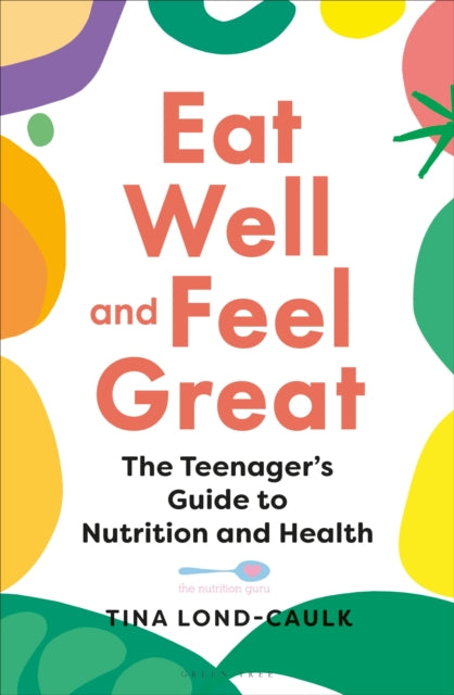 Eat Well & Feel Great