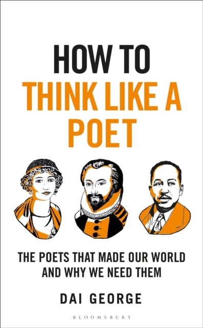 How To Think Like A Poet By George Dai