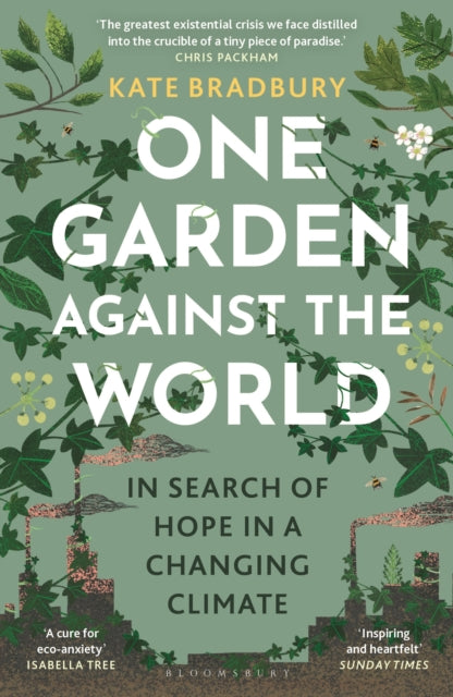 One Garden Against The World