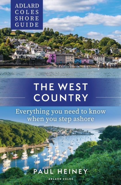 Adlard Coles Shore Guide West Country
