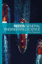Reeds General Engineering Science By Patterson, Chris