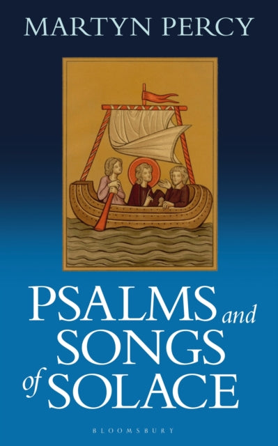 Psalms & Songs Of Solace