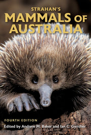 Strahans Mammals Of Australia