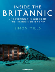 Inside The Britannic By Mills Simon