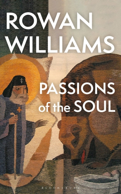 Passions Of The Soul By Williams, Rowan