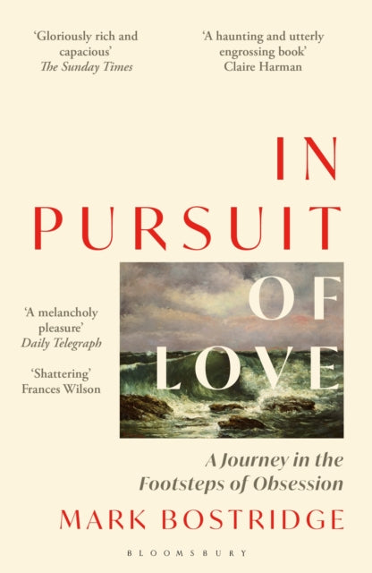 In Pursuit Of Love By Bostridge, Mark