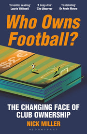 Who Owns Football By Miller, Nick