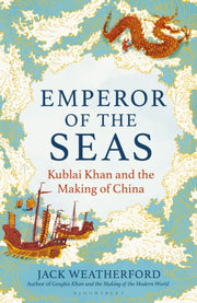 Emperor Of The Seas By Weatherford Jack