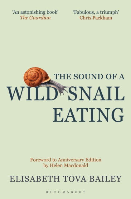 Sound Of A Wild Snail Eating By Bailey, Elisabeth T