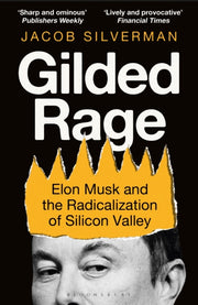 Gilded Rage By Silverman, Jacob