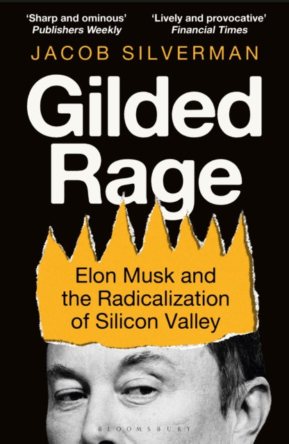 Gilded Rage By Silverman, Jacob