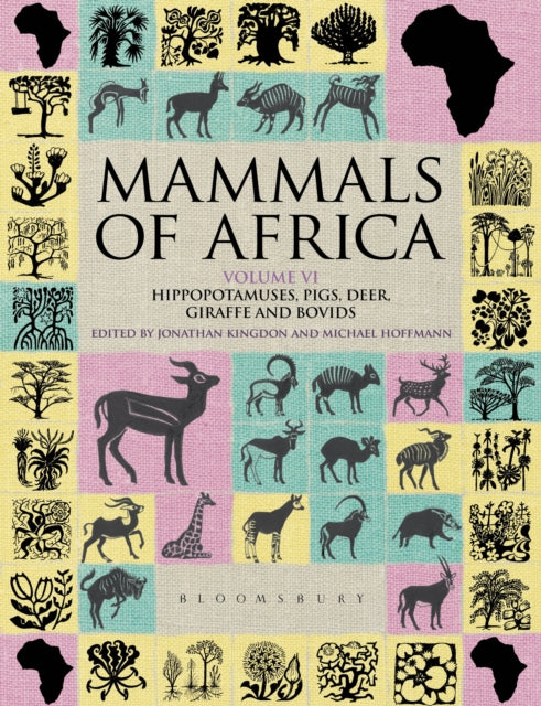 Mammals Of Africa Volume Vi By Jonathan Kingdon