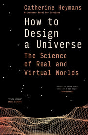 How To Design A Universe By Heymans, Catherine