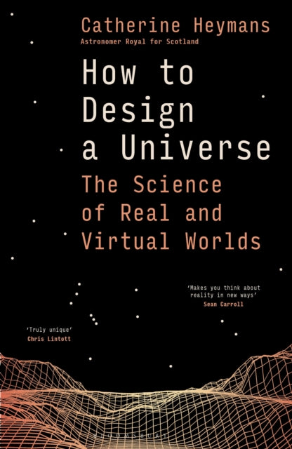 How To Design A Universe By Heymans, Catherine