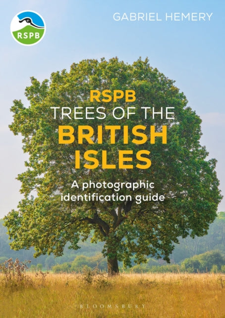 Rspb Trees Of The British Isles By Hemery, Gabriel