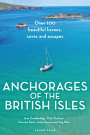 Anchorages Of The British Isles By Durham, Dick Et Al
