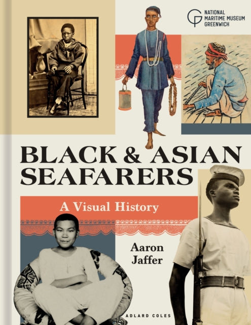 Black & Asian Seafarers By Jaffer, Aaron