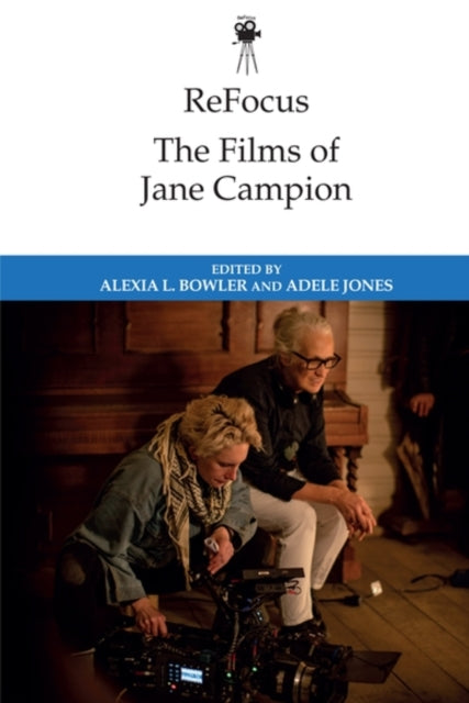Refocus The Films Of Jane Campion By Rhodes  Gary D