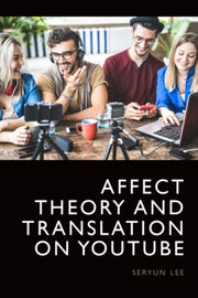 Affect Theory And Translation On Yo