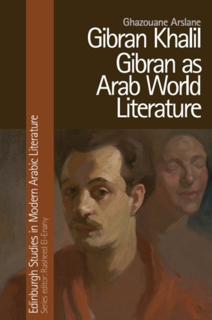 Gibran Khalil Gibran As Arab World