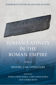 Junian Latinity In The Roman Empire