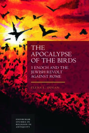 The Apocalypse Of The Birds By Dugan  Elena