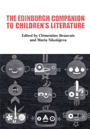 The Edinburgh Companion To Children