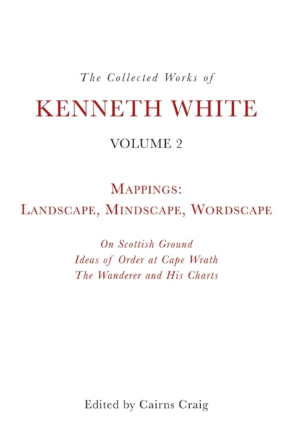 The Collected Works Of Kenneth Whit