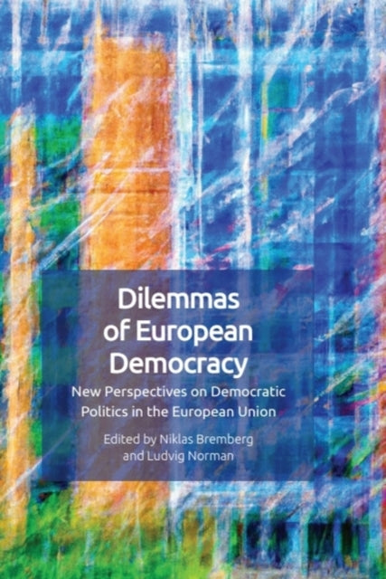 Dilemmas Of European Democracy